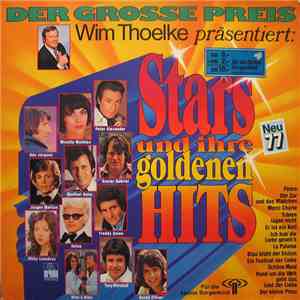 Various - Der Grosse Preis - Wim Thoelke Präsentiert: Stars Und Ihre Goldenen Hits - Neu 77 download free