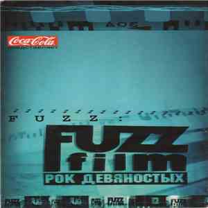 Various - Fuzz Film. Рок 90-х download free