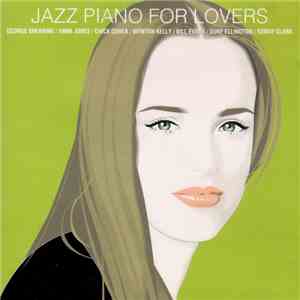 Various - Jazz Piano For Lovers download free
