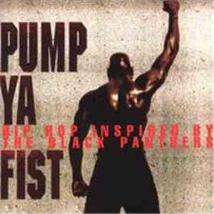 Various - Pump Ya Fist (Hip Hop Inspired By The Black Panthers) download free