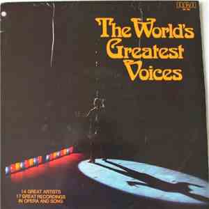 Various - The World's Greatest Voices In Opera And Song download free