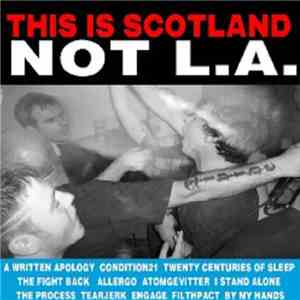 Various - This Is Scotland Not LA download free