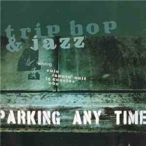 Various - Trip Hop & Jazz 4 "Parking Any Time" download free