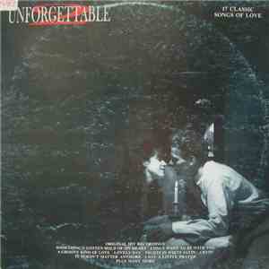 Various - Unforgettable 2 - 17 Classic Songs Of Love download free