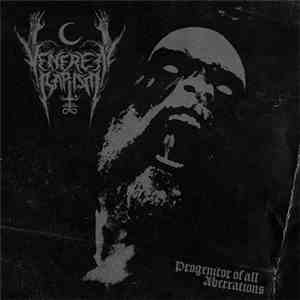 Venereal Baptism - Progenitor of All Aberrations download free