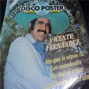 Vicente Fernandez - Disco Poster 4 Super Exitos download free