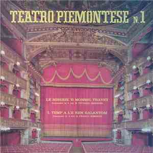 Vittorio Bersezio / Franco Roberto, Domenico Seren Gay - Le Miserie 'D Monssù Travet / 'L Temp A L'è Nen Galantom download free