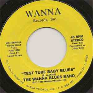 Wanna Blues Band - Test Tube Baby Blues / Boob Tube download free