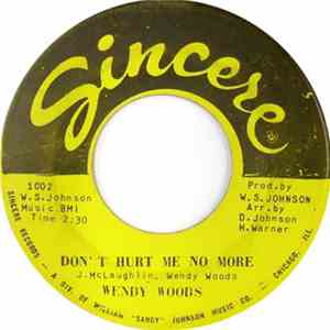 Wendy Woods - Don't Hurt Me No More download free