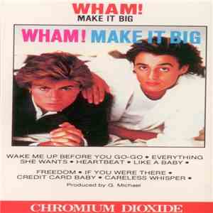 Wham! - Make It Big download free