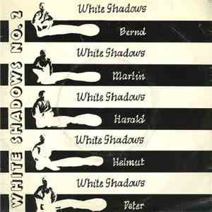 White Shadows  - Illusionen download free