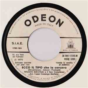 Wilson Simonal E Il Suo Complesso - Ecco Il Tipo Che Io Cercavo download free