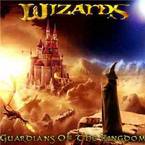 Wizards  - Guardians Of The Kingdom download free