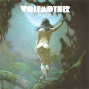 Wolfmother - Woman download free
