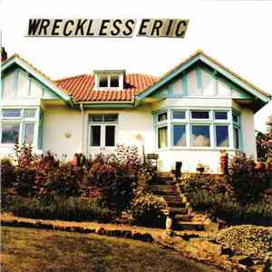 Wreckless Eric - Bungalow Hi download free