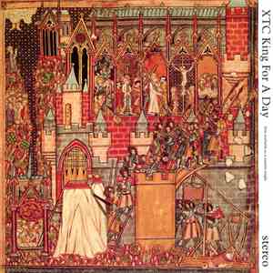 XTC - King For A Day download free