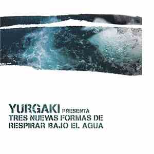 Yurgaki - Tres Nuevas Formas De Respirar Bajo El Agua download free