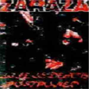 Zaraza - Live Is Death Postponed download free