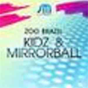 Zoo Brazil - Kidz & Mirrorball download free